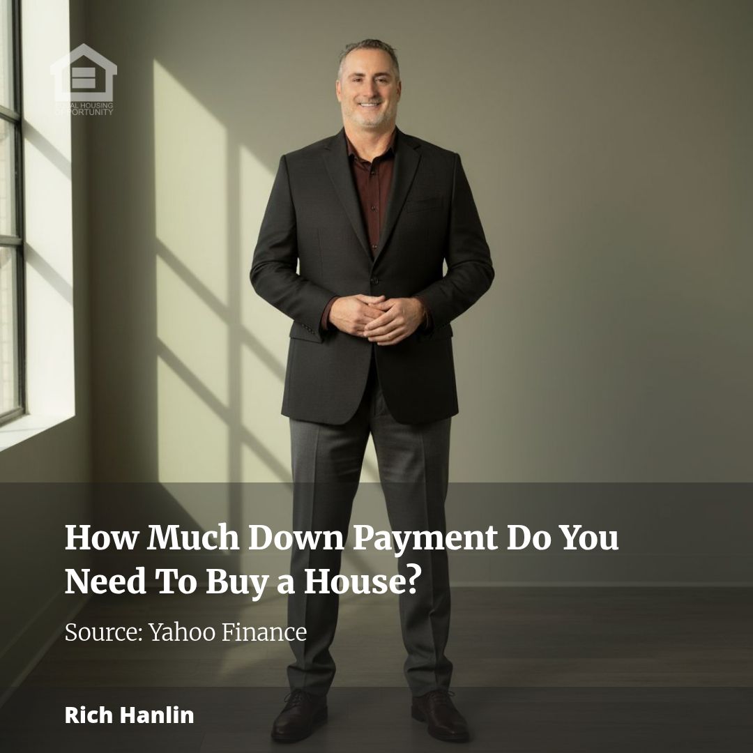 How Much Down Payment Do You Need To Buy a House?